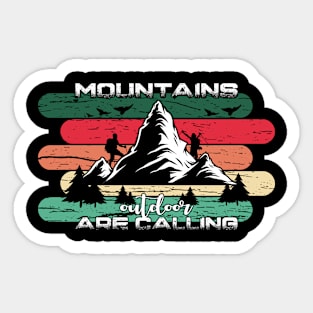 Mountains Outdoor are Calling Sticker